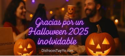 🎃 Obrigado por um Halloween 2025 inesquecível com DisfracesTuyYo 🎃