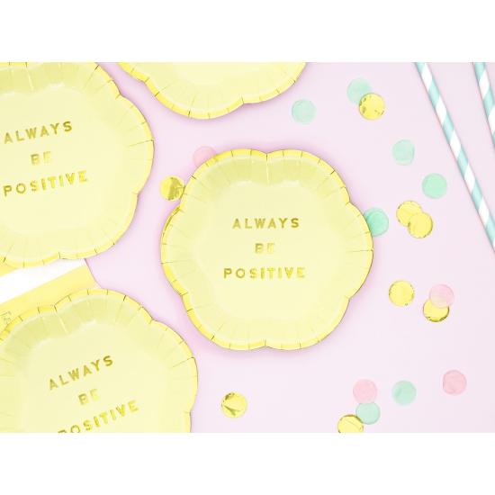 6 platos amarillo pastel con borde dorado "Always be positive" de papel (13 cm) - Yummy